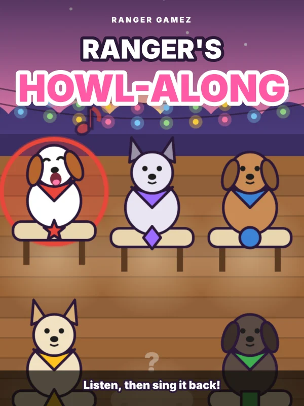 Ranger's Howl-Along gameplay